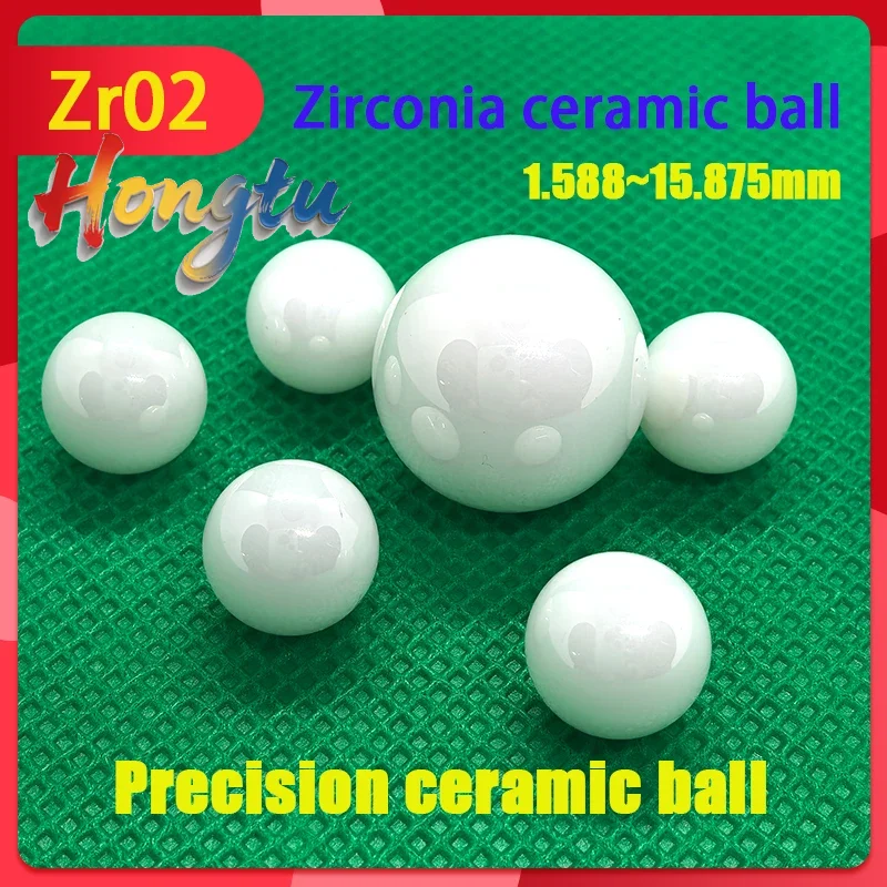 

ZrO2 Ceramic Bearing Ball 1.588/2.381/3.175/3.969/4/5/5.556/5.953/6.35/7.938/8.731/ 9.525/10.319/11.11/11.509/11.9/12.7-15.875mm
