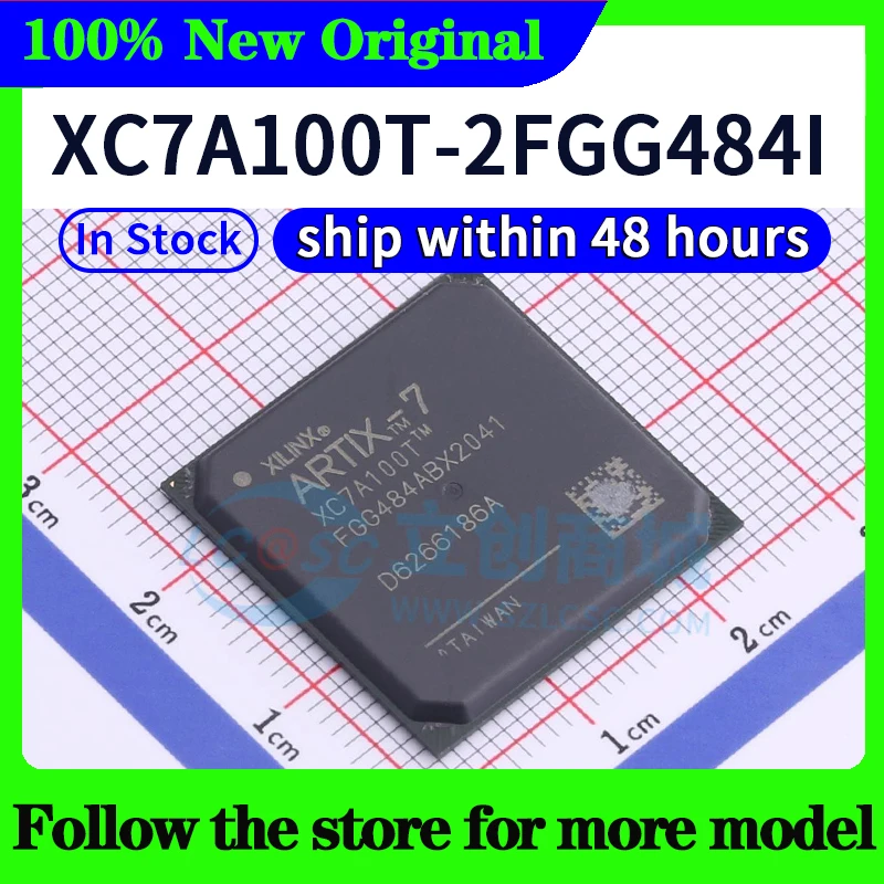 XC7A100T-2FGG484I XC7A100T-1CSG324I XC7A100T-1FTG256C XC7A100T-2FGG676I XC7A200T-2FFG1156I XC7A200T-1FBG484I جودة عالية جديد