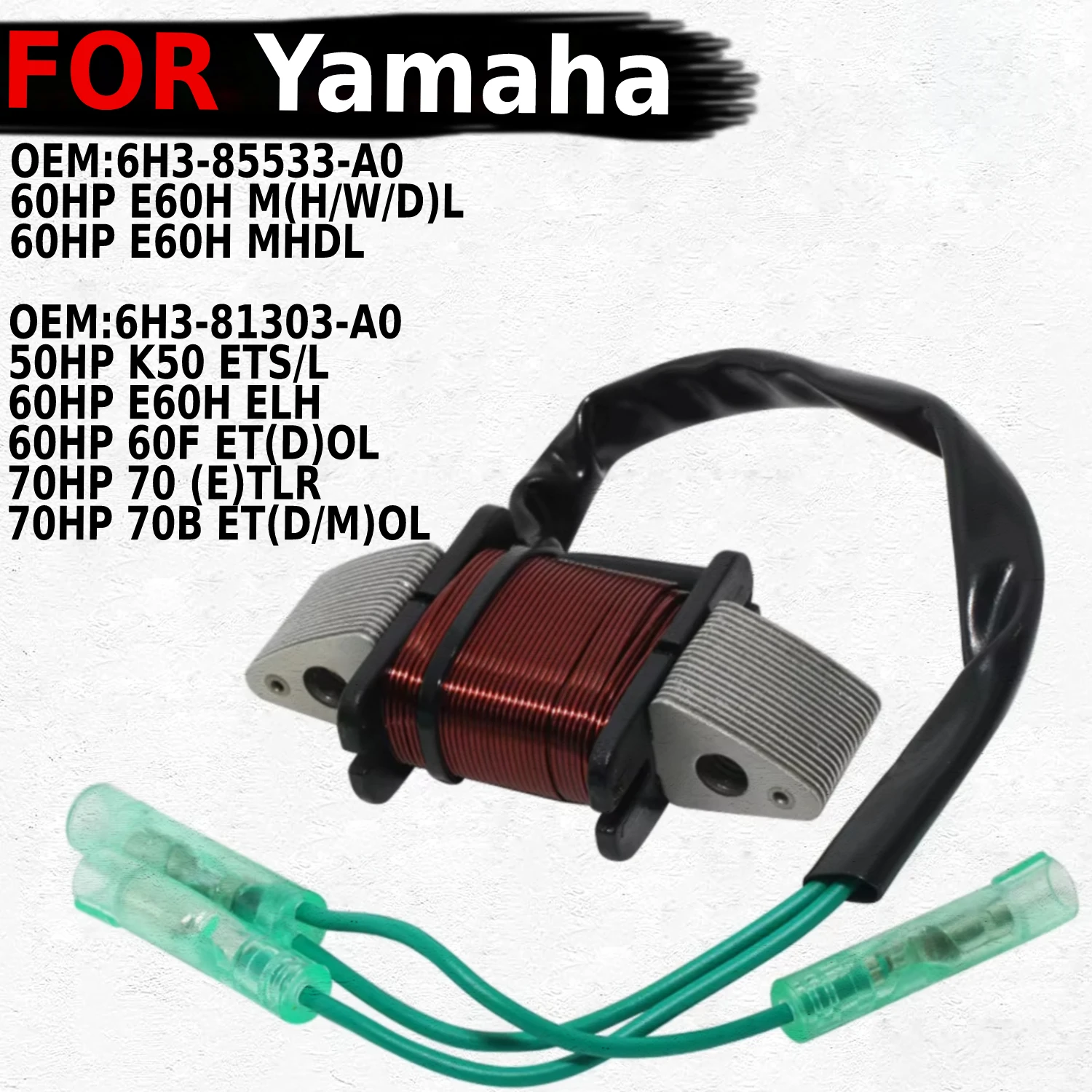 مولد الدراجة النارية ملف الجزء الثابت المغناطيسي لياماها 60HP E60H MHDL 50HP K50 ETS/L 70HP 70B OEM:6H3-85533-A0 أجزاء الملف الثابت #1