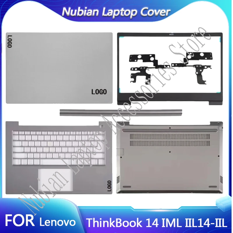 New LCD Back Cover/Bezel/Palmrest/Bottom/Hinge Cover For Lenovo ThinkBook 14 14-IIL 14-IWL 14-IML 5CB0W44339 4ELVALCLV20 Silver