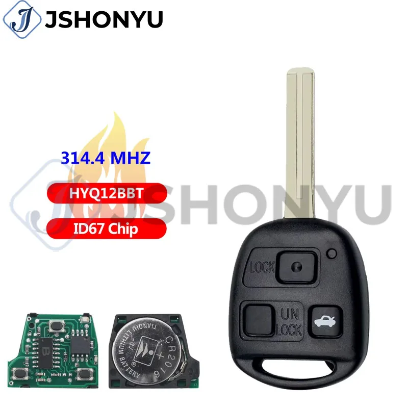 Автомобильный ключ-пульт JsHonYu HYQ12BBT 314.4 МГц с чипом 4D67, 3 кнопки, для Lexus RX330 RX350 ES330 LS430 SC430