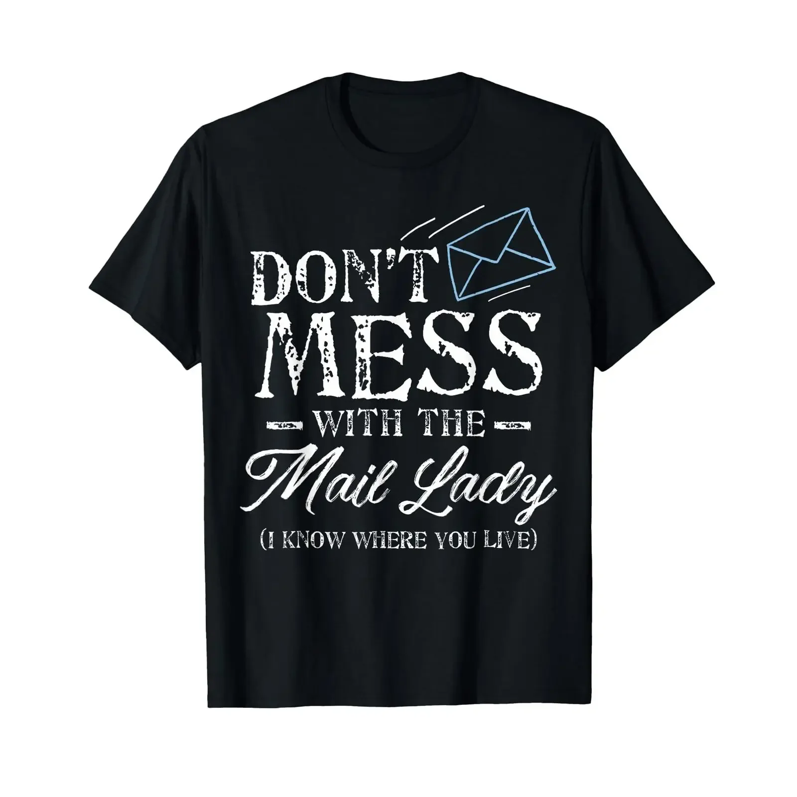 Post Office Worker T Shirt Don't Mess with the Mail Lady vintage Washed homme Casual Stylish Soft Versatile Unisex Slightly