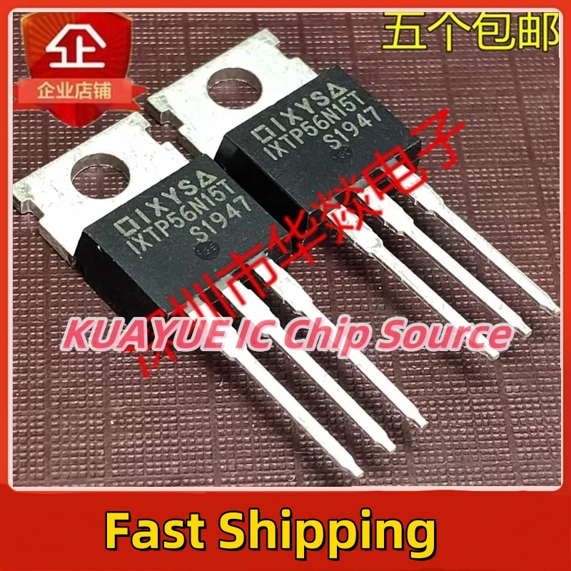 10PCS-30PCS/ IXTP56N15T  TO-220  Fast Shipping Quality Guarantee