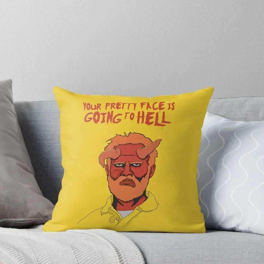 Your Pretty Face Is Going To Hell Throw Pillow Sofa Cushion Cover Cushion Cover Bed pillowcases pillow