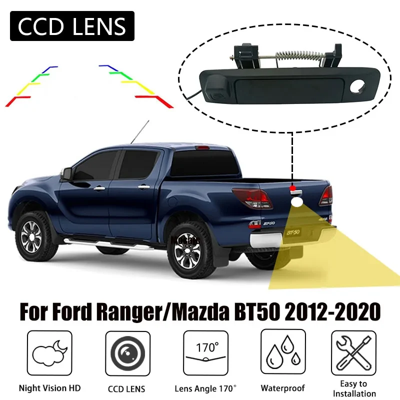

Rear View Trunk Handle Camera For Mazda BT50 Ford Ranger 2020 2019 2018 2017 2016 2015 - 2012 Night Vision camera accessories