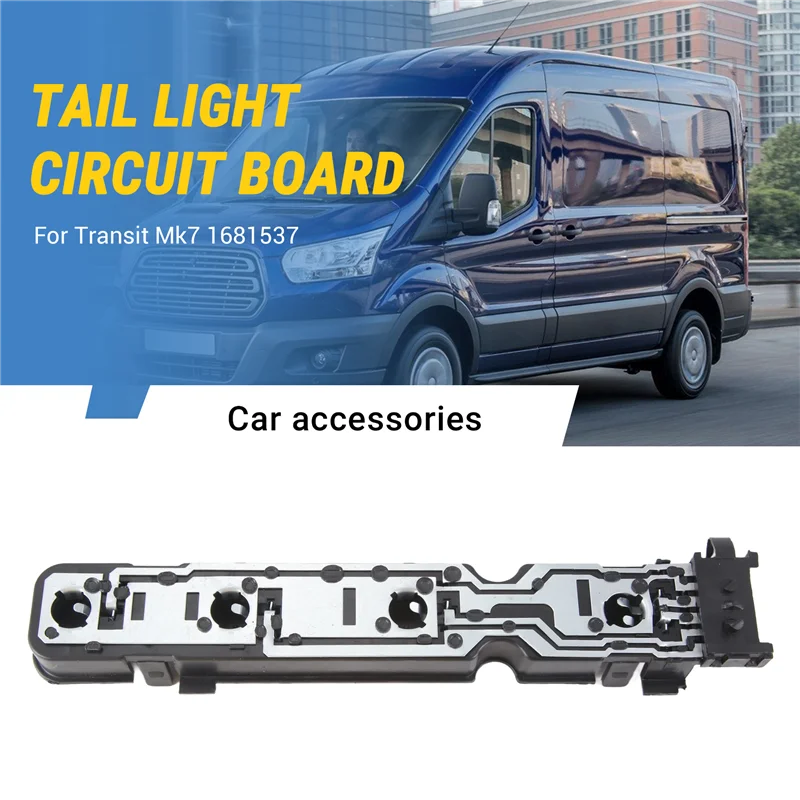 Suporte de luz traseira para carro, soquete de parada, lâmpada traseira, placa de circuito de substituição para ford transit mk7 1681537