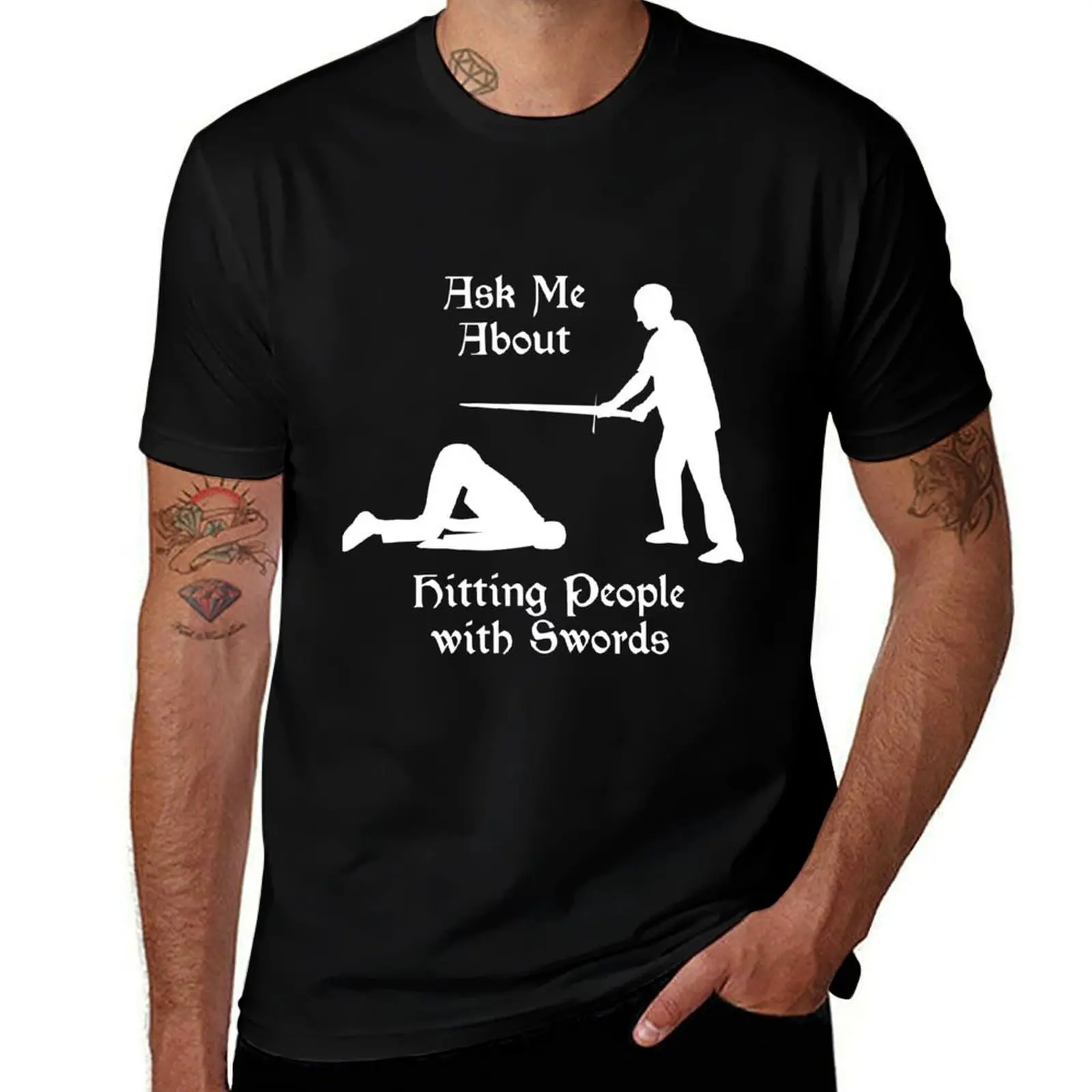 

HEMA - Ask Me About Hitting People with Swords T-Shirt t shirt man plain t shirt for man T-shirt