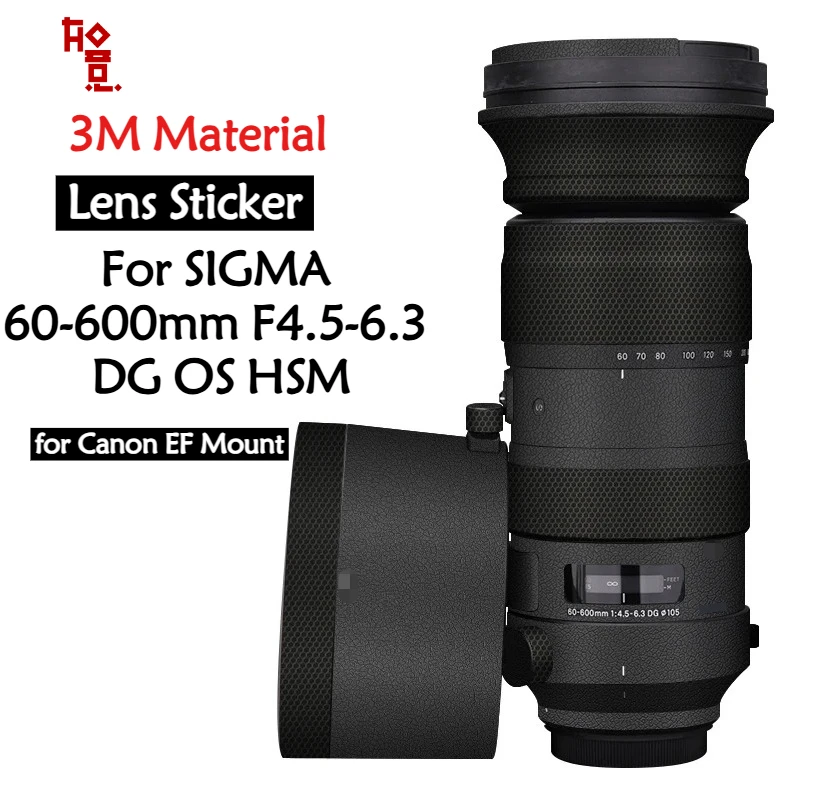 

60-600 F4.5-6.3 DG OS Lens Sticker Protective Film Body Protector Skin For SIGMA 60-600mm F4.5-6.3 DG OS HSM for Canon EF Mount