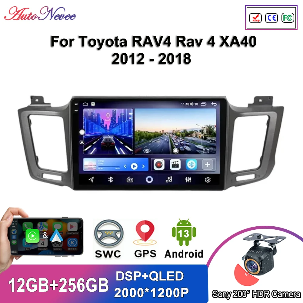 

Android 13 Multimedia For Toyota RAV4 Rav 4 XA40 2012 - 2018 Car Player GPS Stereo Navigation Radio Screen No 2Din DVD WiFi