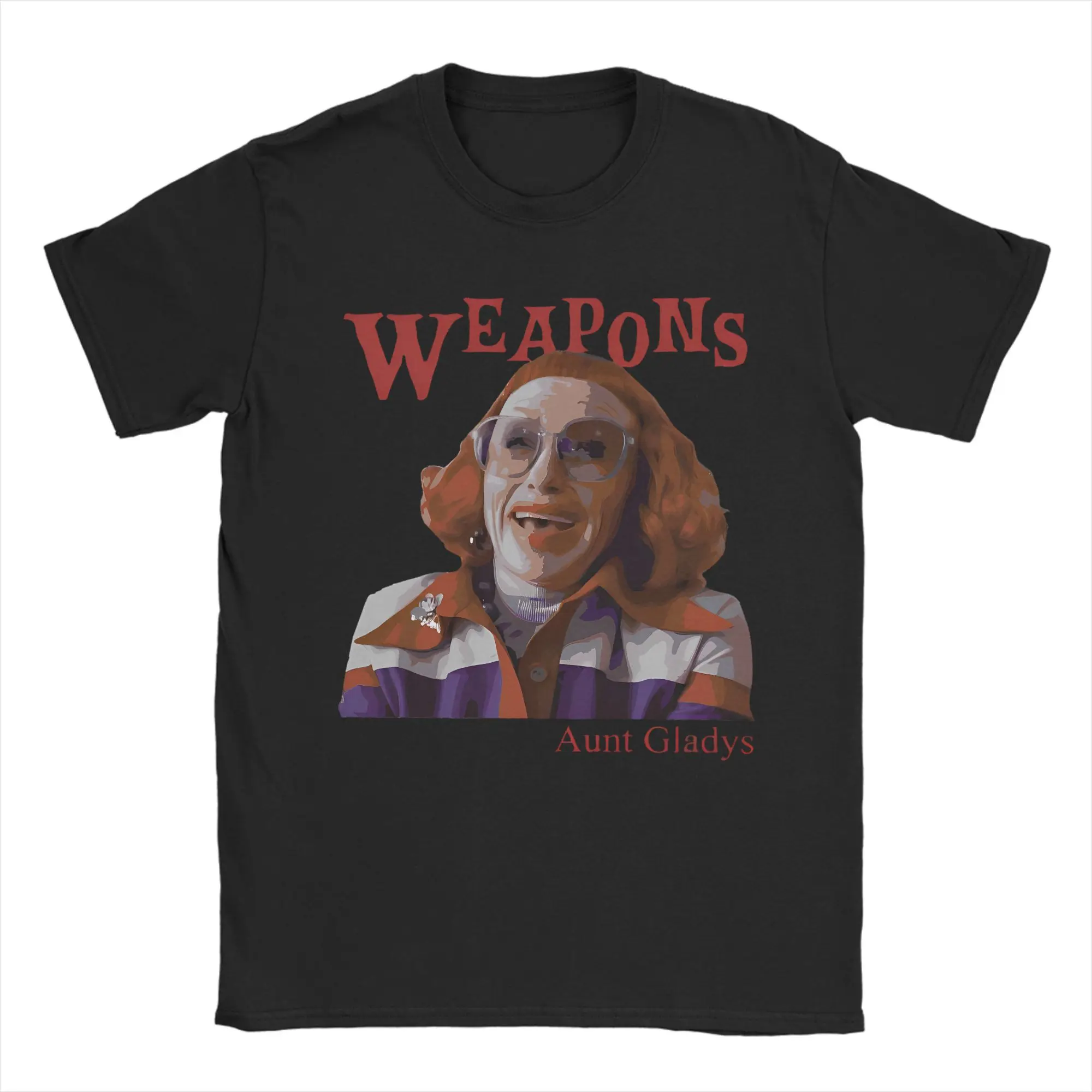 Men T-Shirts W-Weapons 2025 Aunt Gladys Horror Movie Humor 100% Cotton Tees Short Sleeve  T Shirt Round Neck Clothes Classic