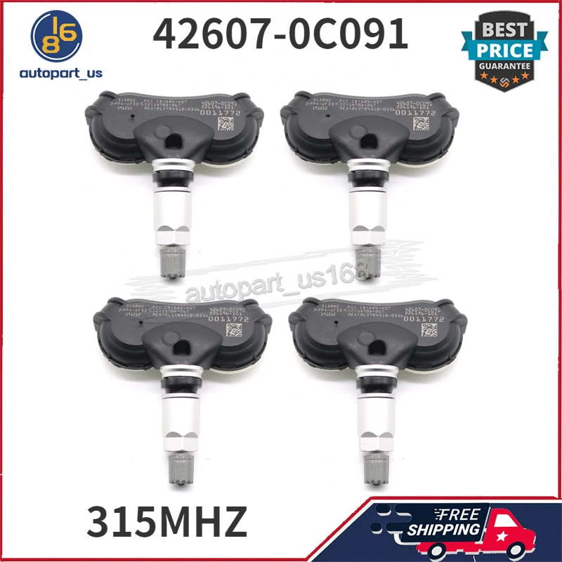 

4PCS 42607-0C091 426070C091 For Toyota Sequoia 2018-2020 Tundra 2018-2022 315MHZ TPMS Tire Pressure Monitoring System Sensor