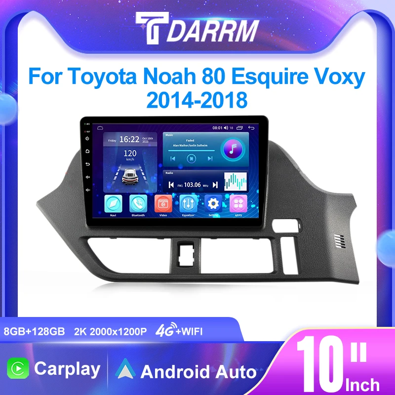For Toyota Noah 80 Esquire Voxy 2014-2018 Android Carplay Car Radio Navigation Multimedia Player Stereo 4G video BT DVD 2DIN