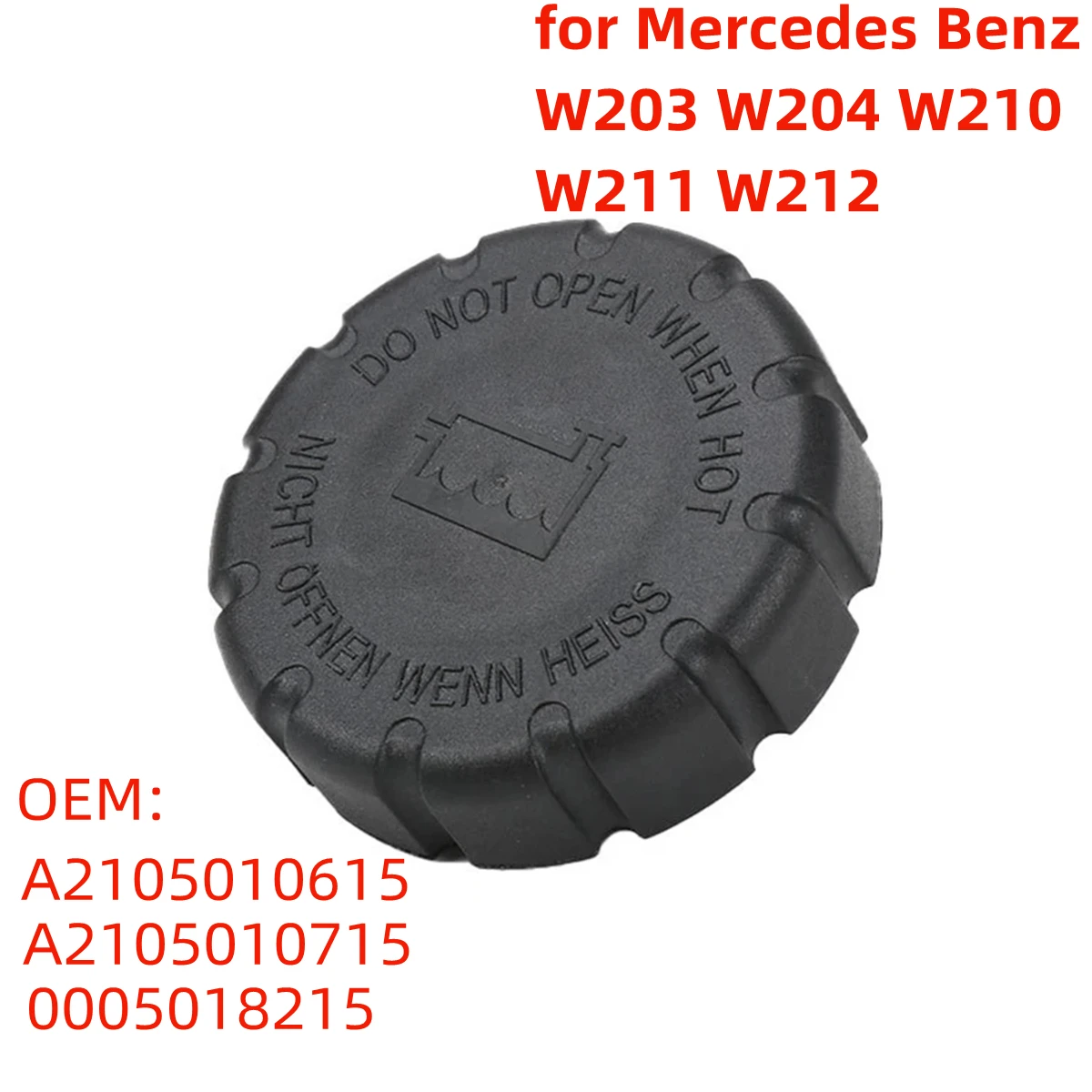 0005018215 Car Radiator Expansion Water Tank Cap Radiator Surge Tank Cap A2105010715 for Mercedes Benz W203 W204 W210 W211 W212