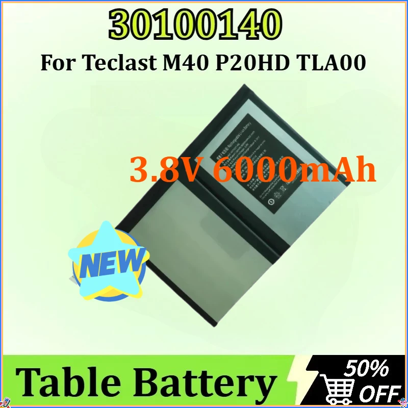 

For Teclast M40 P20HD TLA007 High-Capacity Battery Newly Upgraded 30100140 3.8V 6000mAh Table Battery