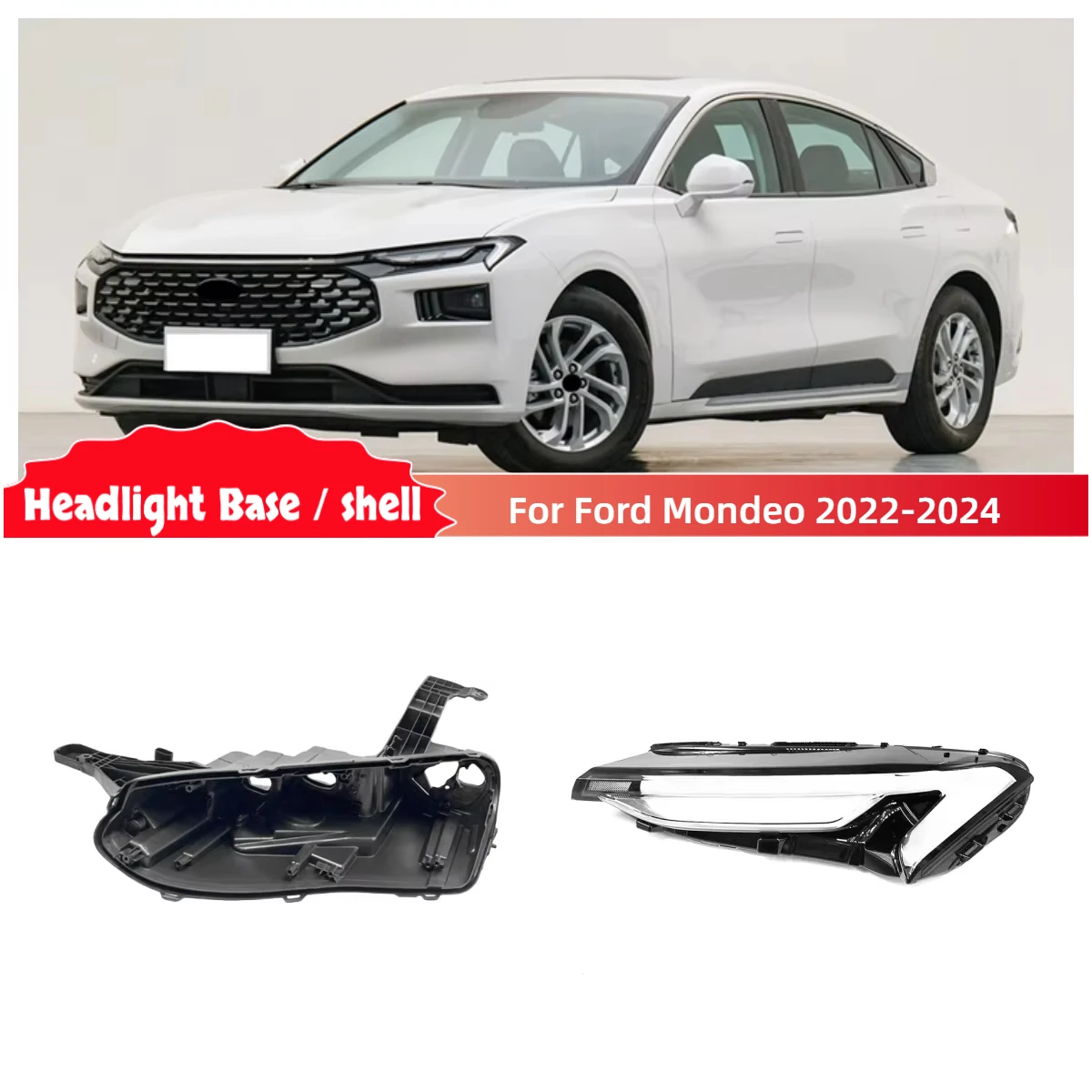 

For Ford Mondeo 2022 2023 2024 Car Accessories Base Head Lamp Shell Rear Lamp Holder Front Lamp Glass