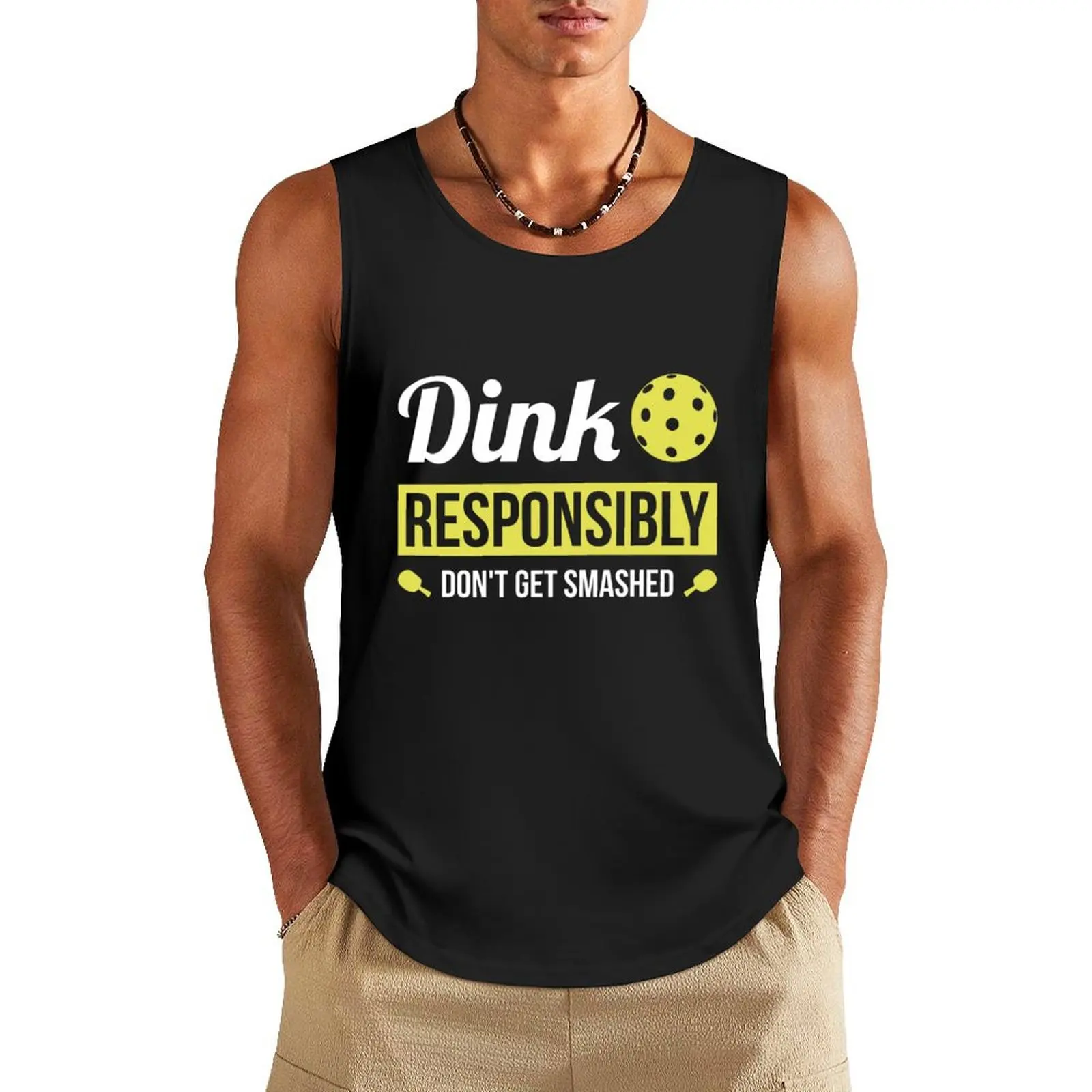 

Dink Responsibly Funny Pickleball Tank Top gym training accessories male top