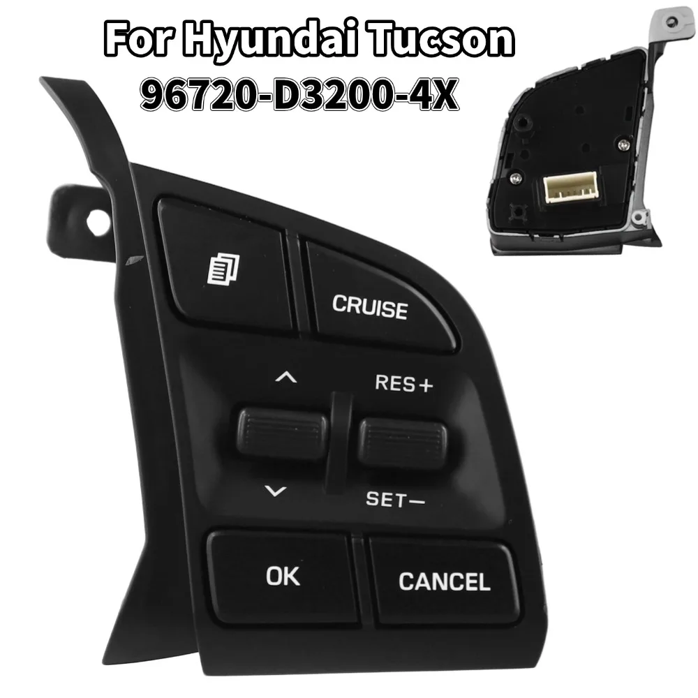 96720-D3200-4X For HYUNDAI Tucson 2015-2019 Steering Wheel Cruise Remote Control Switch Remote Volume Car Switches