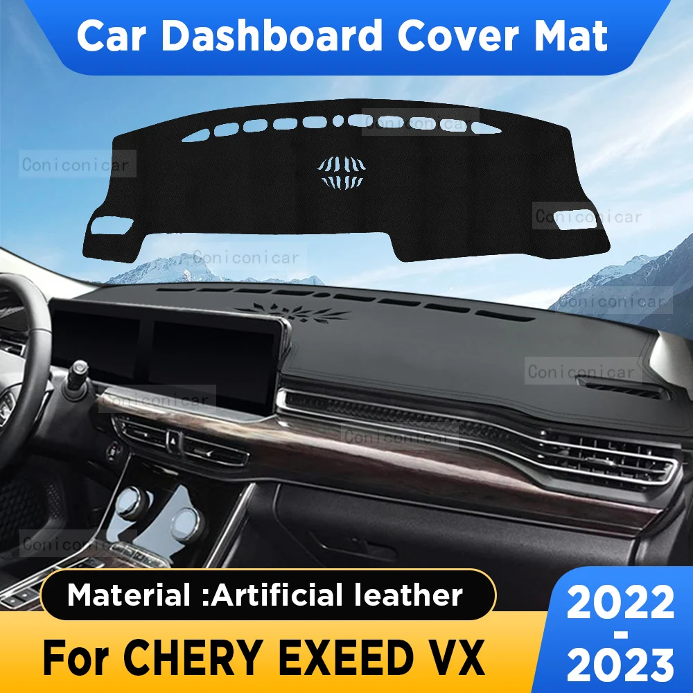 

For EXEED VX 2022 2023 Car Dashboard Cover Mat Sun Shade Avoid Light Pad Artificial Leather Rug Panel Mat Carpets Accessories