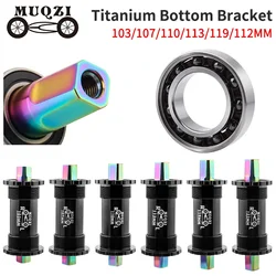 MUQZI Bicycle Titanium Ceramics Bottom Bracket MTB Road Bike BB68 103 107 110 113 119 122mm Square Tapered Axis