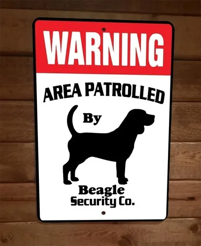 Warning Area Patrolled Beagle Security  Metal Wall Animal Dog Sign
