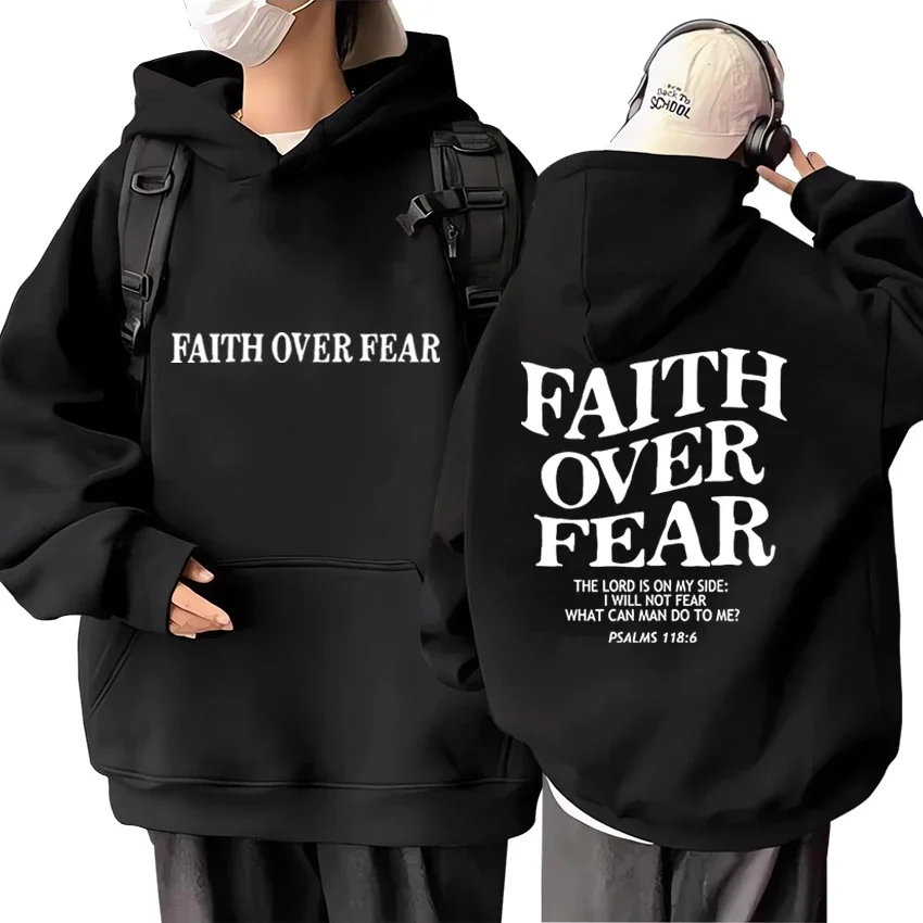 

FAITH OVER FEAR Print Hoodies for Men Women Casual Long Sleeve Hooded Hip Hop Sweatshirts Harajuku Hoodie Y2k Men Tops Hoodie