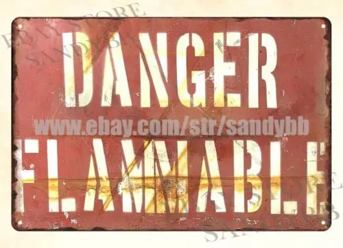 1 pcs,Danger Flammable metal tin sign unique wall decor