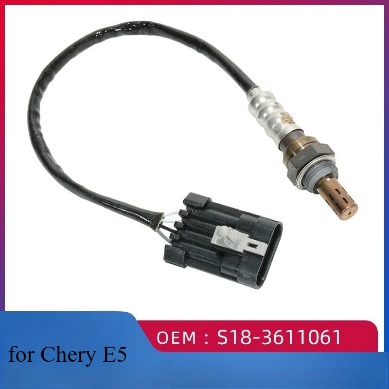 

S18-3611061 Lambda Front o2 oxygen sensor for Chery E5 Cowin3 Fulwin2 Delphi plug-in NTK header