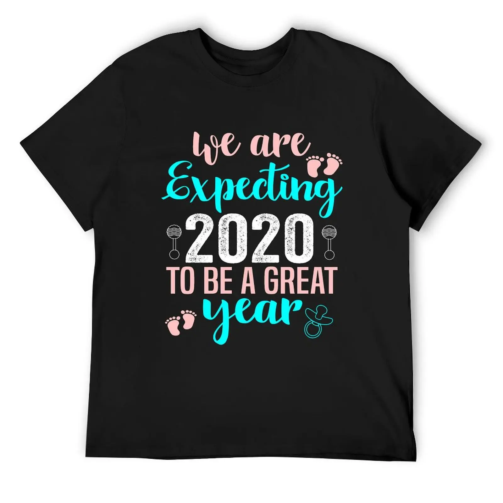 

We are Expecting 2020 to be a Great Year T-Shirt basketball graphic tees anime customizeds t shirts for men cotton