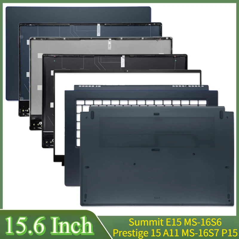 

15.6"For Summit E15 MS-16S6 Prestige 15 A11 MS-16S7 P15 Laptop LCD Back Cover Front Bezel LCD Palmrest Bottom Case Hinges