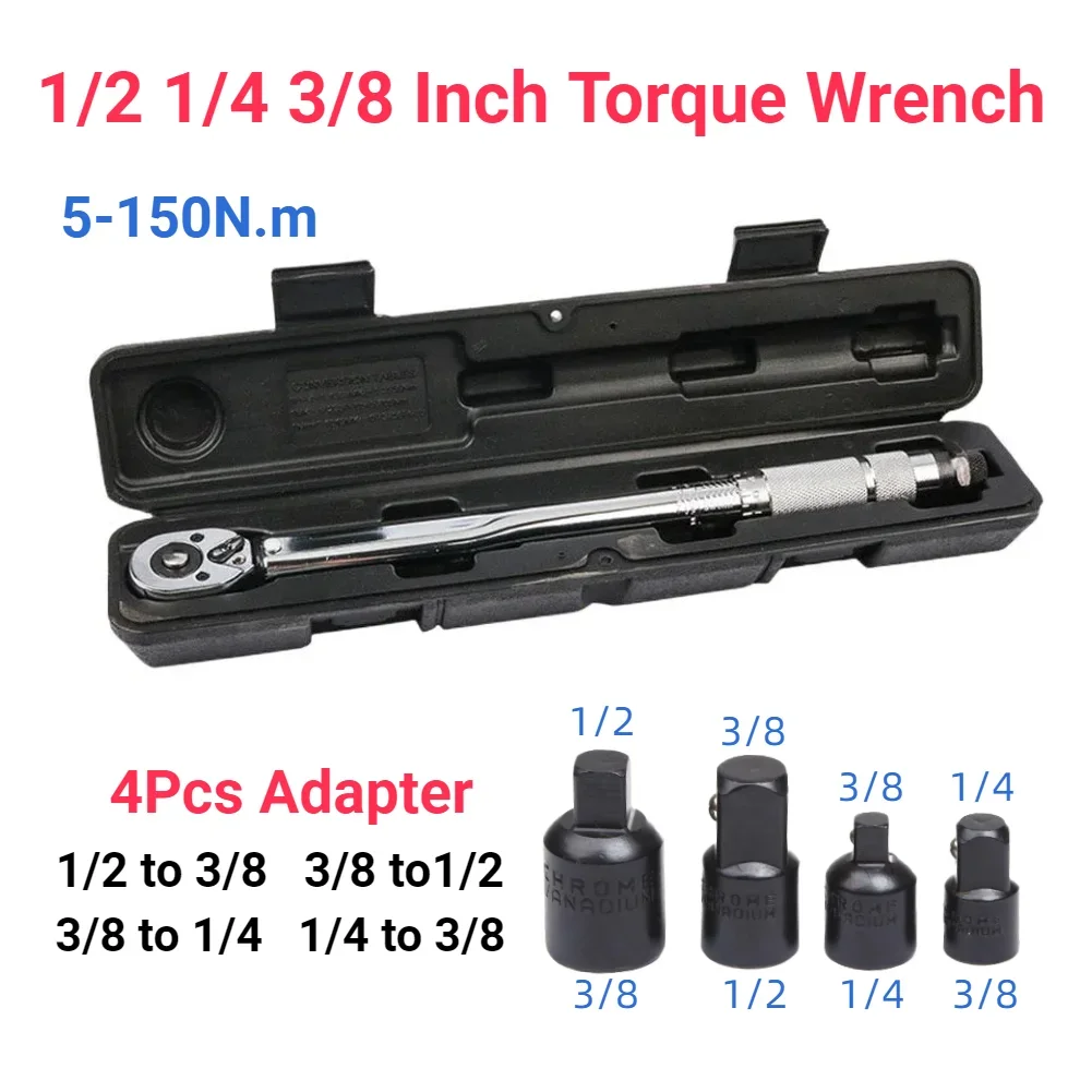 5-150N.m Torque Wrench 1/2 3/8 1/4 Inch Square Drive Precise Preset Reversible Ratchet Key Adjustable Torques Key Hand Tool