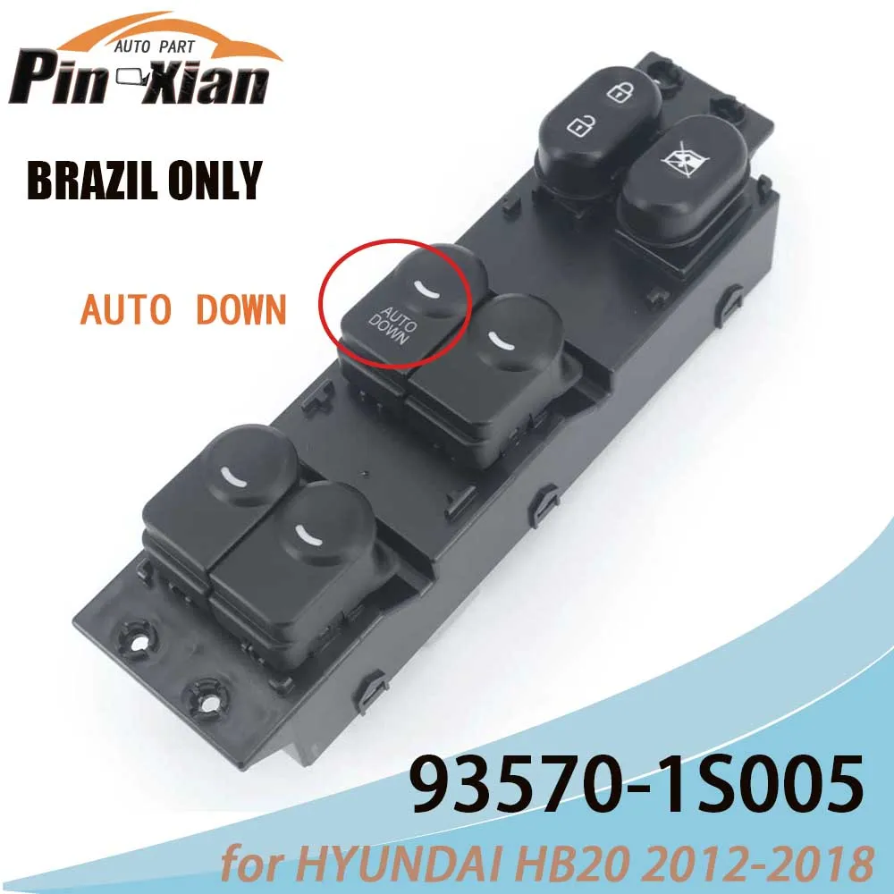 

For HYUNDAI HB20 2012 2013 2014 2015 2016 2017 2018 Car 93570-1S005 935701S005 Master Electric Power Window Switch Lift Switch