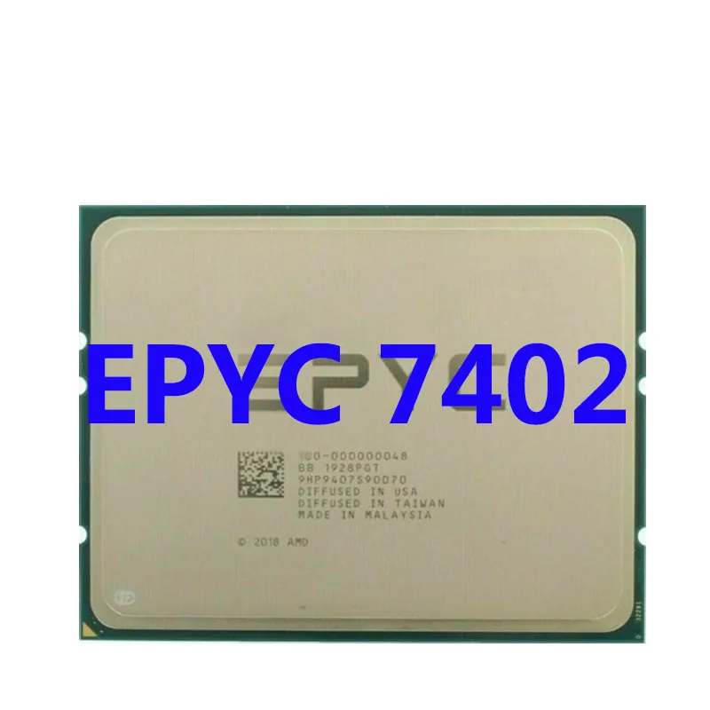 EPYC 7402 CPU 2.8GHZ 24C/48T 64M cache 180W DDR4-2666V Socket sp3 Processor for LGA4094 Motherboard