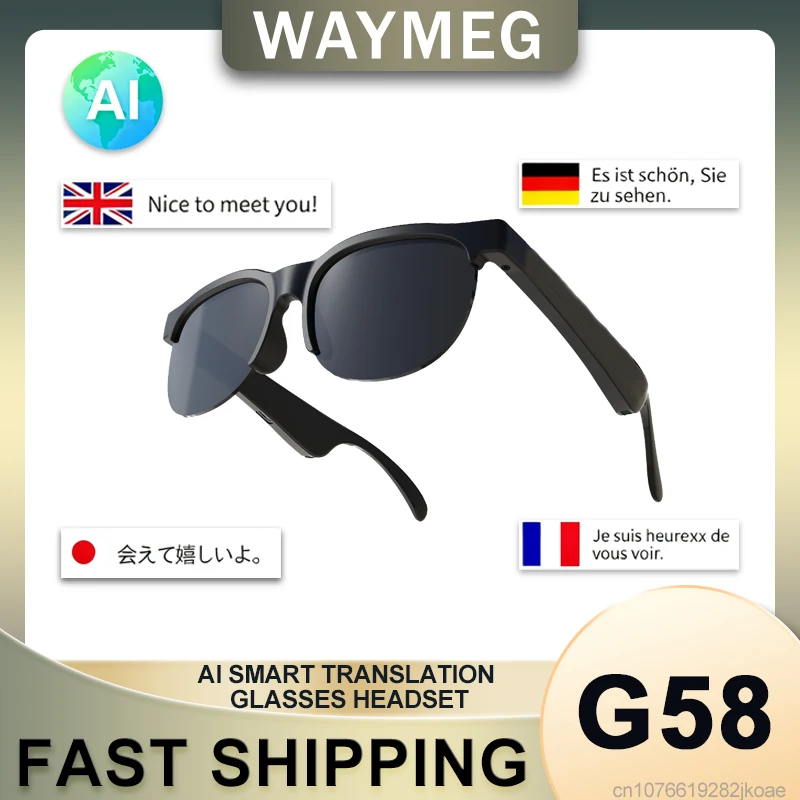 G58 AI Smart Sunglasses Earphones Support Multiple Languages Glasses for Travel Business Automatic Voice Translation Headphones