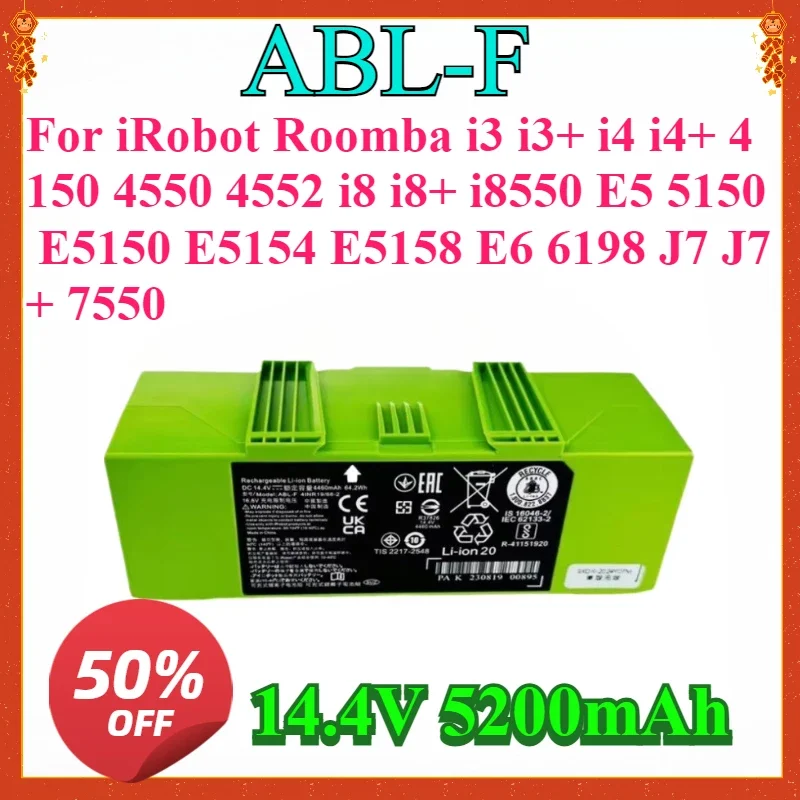 

ABL-F Cleaner Battery for iRobot Roomba i3 i3+ i4 i4+ 4150 4550 4552 i8 i8+ i8550 E5 5150 E5150 E5154 E5158 E6 6198 J7 J7+ 7550