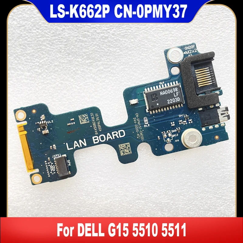 LS-K662P 0PMY37 New Original For DELL G15 5510 5511 Laptop Audio Ethernet LAN BOARD Port IO Board PMY37 CN-0PMY37 High Quality