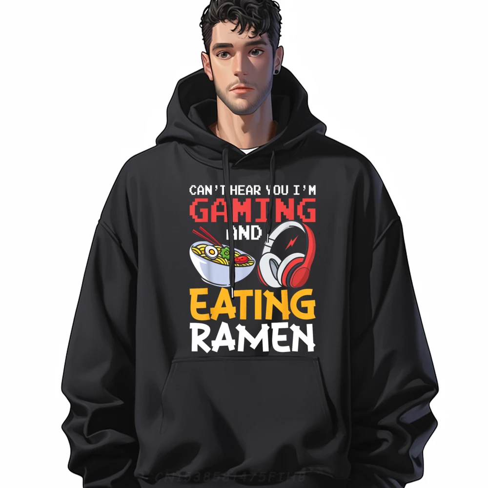 

Funny Can't Hear You I'm Gaming And Eating Ramen Gamer Clothing Hoodie Print Men Christmas Sweater Long Sleeve