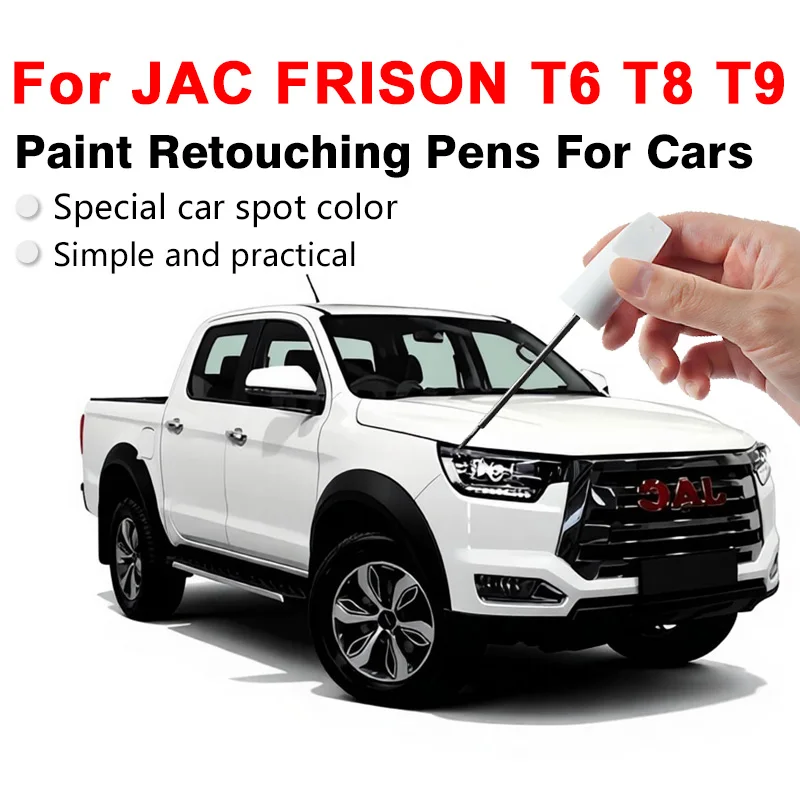 For JAC FRISON T6 T8 T9 Scratch Repair Pen Waterproof Fade Resistant Restores Paint Color Covers Small Scratches Easily