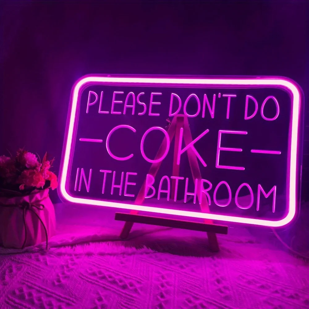 Please Don't Do Coke In The Bathroom Slogan Neon Sign For Bathroom Bedroom Hotel Party Unique Decorative Light Fixture Gift