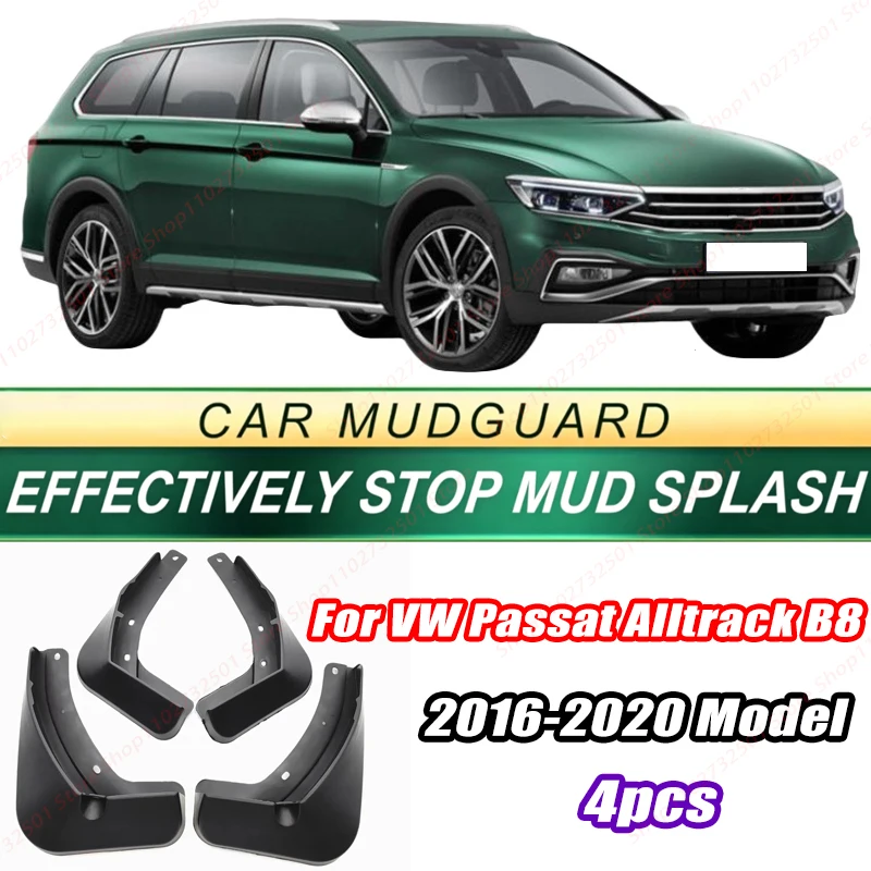 For VW Passat Alltrack B8 2016-2020 Model 4PCS Front Rear Mud Flaps Splash Guards Fender Mudguards Auto Accessories