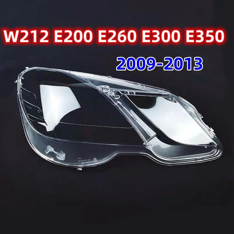 Transparant Licht Case Voor Mercedes-Benz W212 E200 E260 E300 E350 2009 ~ 2013 Auto Koplamp Lens Cover lampenkap Glas Lamp Shell