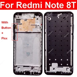 LCD Middle Frame Housing For Xiaomi Redmi Note 8T Front LCD Cover Middle Frame With Earpiece Speaker Mesh Sidekey Flex Cable