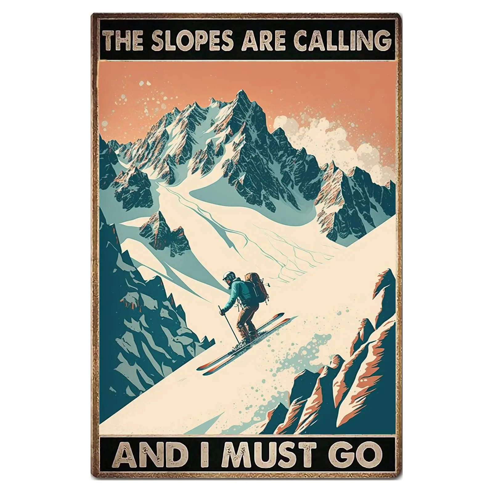 Ski Metal Tin Sign, Slopes are Calling Art Poster Outdoor Sports Retro Iron Painting Wall Decor Retro Ski Facility and Ski  sign