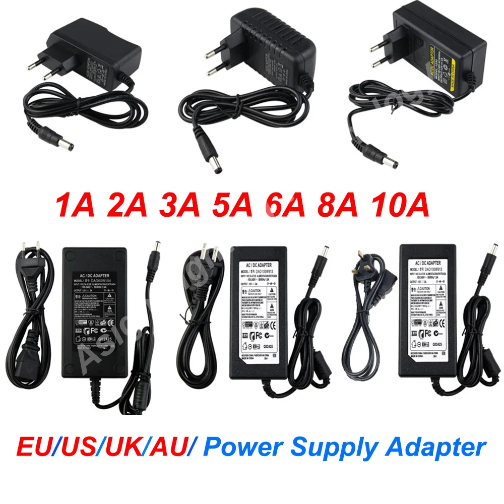 

AC 110-240V Adapter Power Supply DC12V 1A 2A 3A 5A 6A 8A 10A Charger Converter Adaptor EU US UK AU Plug for LED Light Strip