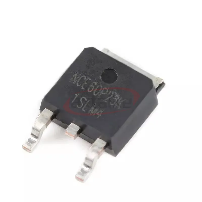 10PCS NCE60P25K TO-252 DPAK 60V 25A 90W NCE60P25 MOSFET SMD Transistor P-Channel Enhancement Mode Power