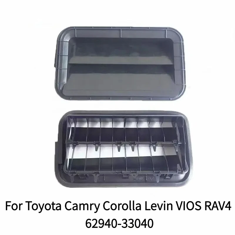 

rear vane air outlet For Toyota Camry Corolla Levin VIOS RAV4 62940-33040
