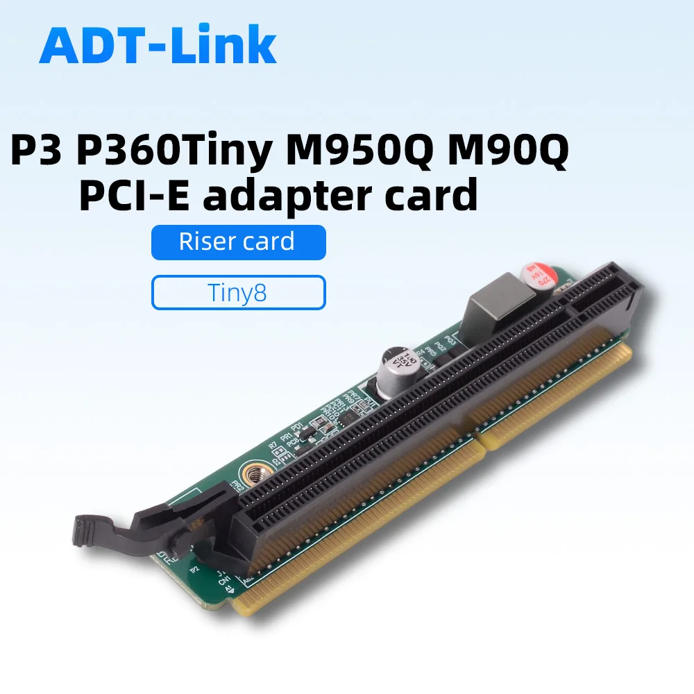 

Tiny8 PCI-E Riser Card M920x M720Q Adapter Board P330 M910X P350 M90Q Adapter Card Network / GPU Graphics Card 01A J940