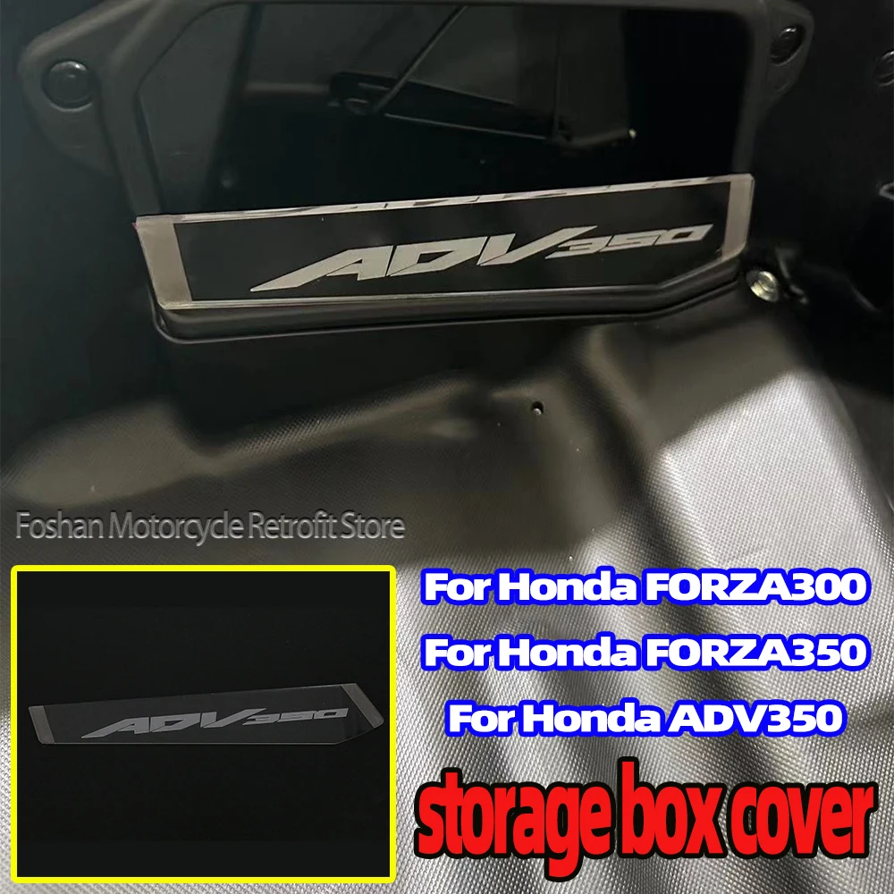 For Honda FORZA300 350 ADV350 2018 2019 2020 2021 2022 2023 Motorcycle Accessories adv 350 NSS300 storage box cover Parts