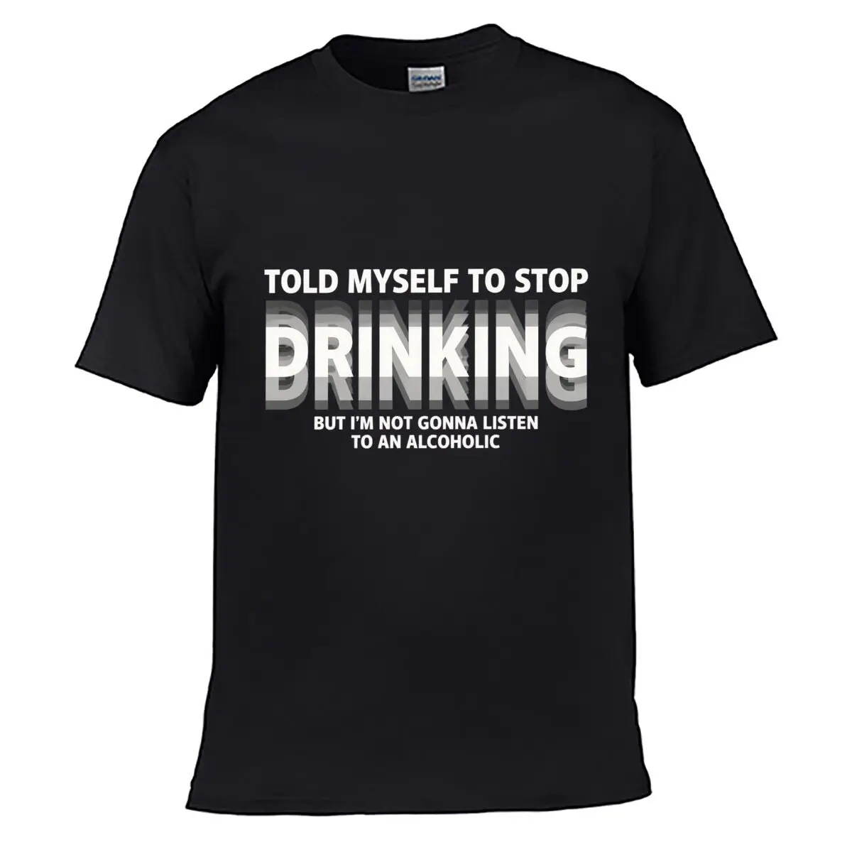 Told Myself To Stop Drinking But Im Not Gonna Listen Men Summer T-shirt Top