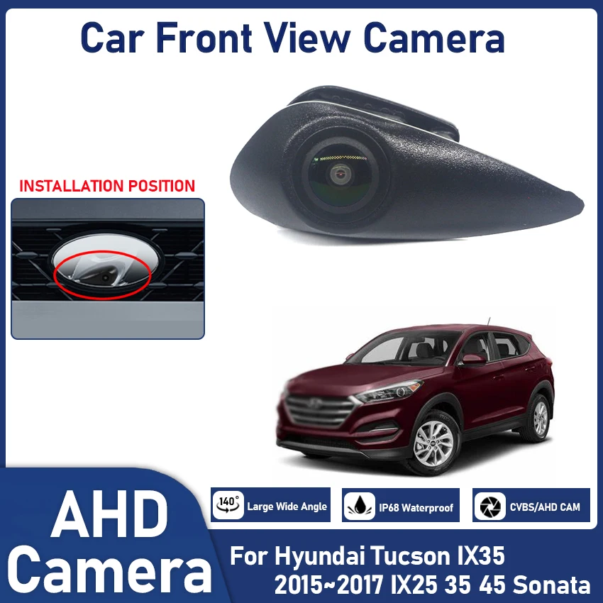 

Front View Camera Parking Camera HD Waterproof Car CCD AHD Rear Camera For Hyundai Tucson IX35 2015~2017 IX25 35 45 Sonata