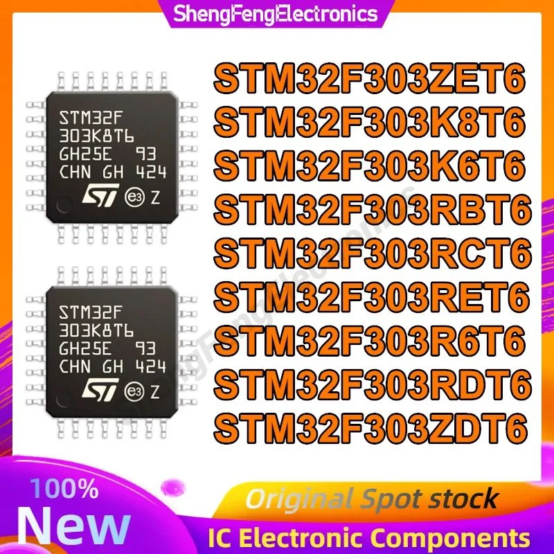 5P STM32F303ZET6 STM32F303ZDT6 STM32F303K8T6 STM32F303K6T6 STM32F303RBT6 STM32F303RCT6 STM32F303RET6 STM32F303R6T6 STM32F303RDT6